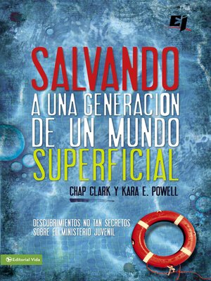 Salvando a una generación de un mundo superficial - ebook
